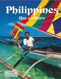 Philippines: The Culture (Lands, Peoples, and Cultures)