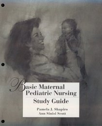 Basic Maternal/Pediatric Nursing