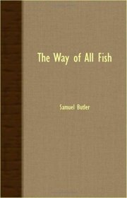 The Way Of All Fish