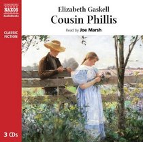 Cousin Phillis (Complete Classics)