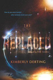 The Replaced (The Taking)