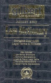 Gilbert Law Summaries Pocket Size Law Dictionary: Black