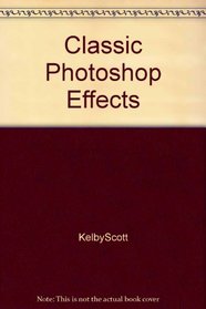 Photoshop Classic Effects