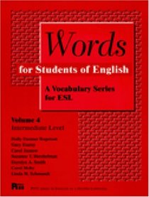 Words for Students of English: A Vocabulary Series for Esl (Pitt Series in English As a Second Language)