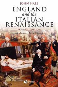 England And the Italian Renaissance (Blackwell Classic Histories of Europe)
