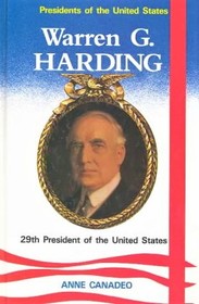 Warren G. Harding, 29th President of the United States (Presidents of the United States)