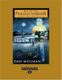 Way of the Peaceful Warrior (EasyRead Large Edition): A Book that Changes Lives