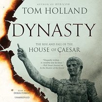 Dynasty: The Rise and Fall of the House of Caesar, Library Edition