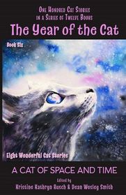 The Year of the Cat: A Cat of Space and Time (Year of the Cat, Bk 6)
