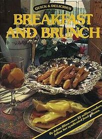 Quick and Delicious Breakfast and Brunch (Large Print)