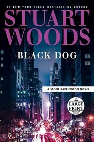 Black Dog (Stone Barrington, Bk 62) (Large Print)