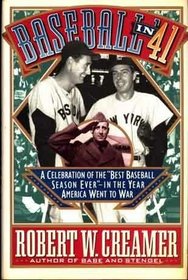 Baseball in '41 : A Celebration of the 