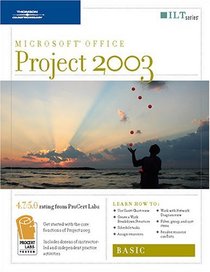 Project 2003: Basic, 2nd Edition (ILT (Axzo Press))