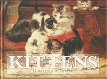Kittens: An Illustrated Treasury