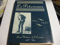 Le Petomane 1857-1945