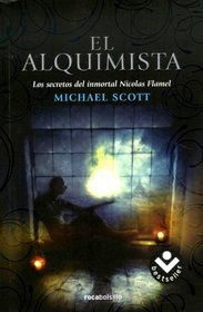 El alquimista (Secrets of the Immortal Nicholas Flamel) (Spanish Edition)