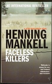 FACELESS KILLERS.