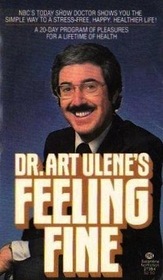 Dr. Art Ulene's Feeling Fine