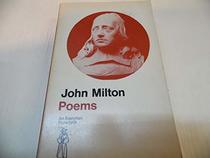 Milton: Poems (Everyman Paperbacks)
