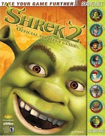 Shrek 2: Official Strategy Guide (Official Strategy Guides (Bradygames))
