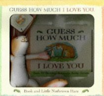 Guess How Much I Love You: (Pack) Board Book and Little Nutbrown Hare Gift Box