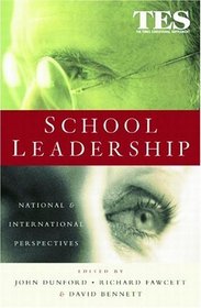 School Leadership: National & International Perspectives