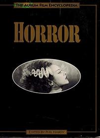 Horror (Aurum Film Encyclopedia)