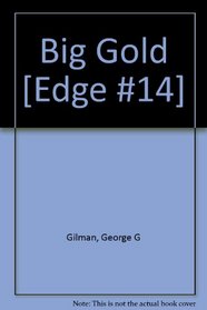 Edge #14: THE BIG GOLD