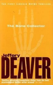 Bone Collector (Lincoln Rhyme, Bk 1)