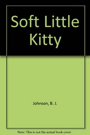 Soft Little Kitty