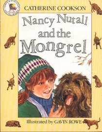 Nancy Nutall and the Mongrel (Picture Books: Set E)