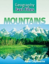 Mountains (Geography Fact Files)