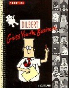 Dilbert Gives You the Business (A Dilbert Book)