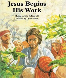 Jesus Begins His Work (People of the Bible)