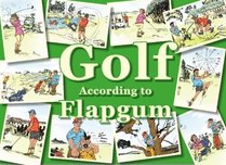 Golf According to Flapgum