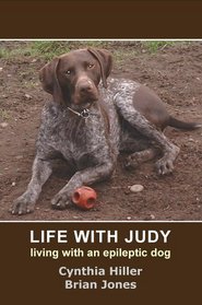 Life With Judy: Living With an Epileptic Dog