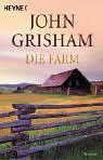 Die Farm (The Painted House) (German Edition)