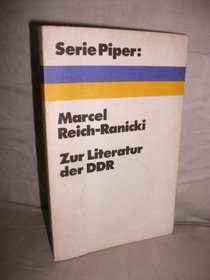 Zur Literatur der DDR (Serie Piper ; 94)