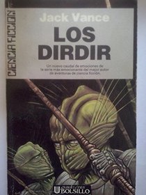 Dirdir, Los (Spanish Edition)