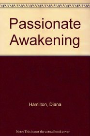 Passionate Awakening