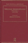 William Shakespeare: The Critical Heritage: 1623-1692 (The Collected Critical Heritage : William Shakespeare)