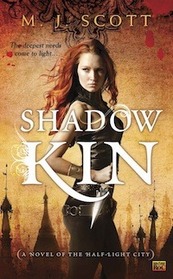 Shadow Kin (Half-Light City, Bk 1)