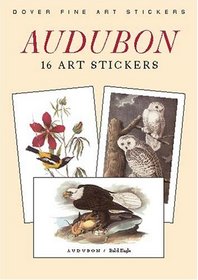 Audubon: 16 Art Stickers (Dover Thrift Editions)