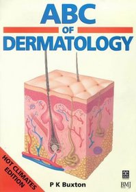 ABC of Dermatology, Hot Climates Edition