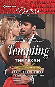 Tempting the Texan (Texas Cattleman's Club: Inheritance, Bk 1) (Harlequin Desire, No 2702)