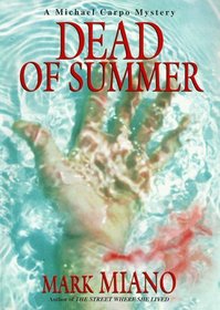 Dead of Summer (Michael Carpo Mystery)