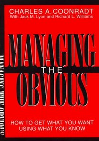 Managing the Obvious