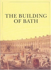 The Building of Bath
