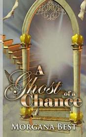 A Ghost of a Chance (Witch Woods Funeral Home) (Volume 1)