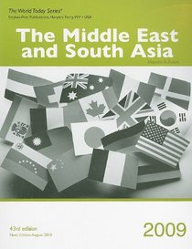The Middle East and South Asia 2009 (World Today Series Middle East and South Asia)